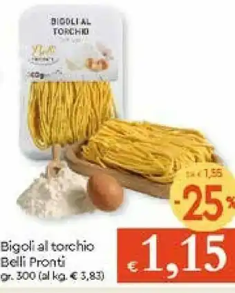 Bigoli Al Torchio Belli Pronti