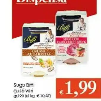 Galassia Biffi Sugo offerta