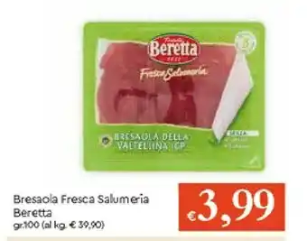 Galassia Beretta Bresaola Fresca Salumeria offerta