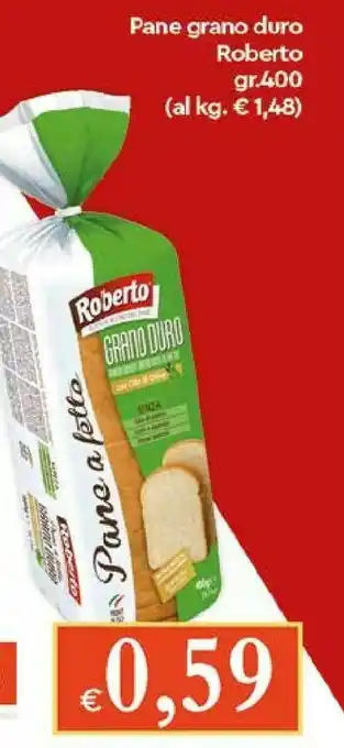 Galassia Roberto Pane Grano Duro offerta