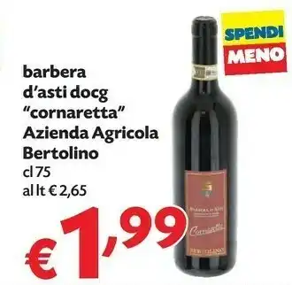 Azienda Agricola Bertolino Barbera Asti Docg Cornaretta