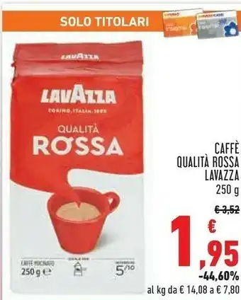 Conad Lavazza Qualità Rossa 250g offerta