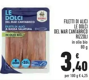 Conad Rizzoli Filetti Di Alici Le Dolci Del Mar Cantabrico offerta