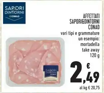 Conad Conad - Mortadella Affettati Sapori E Dintorni 120 G offerta
