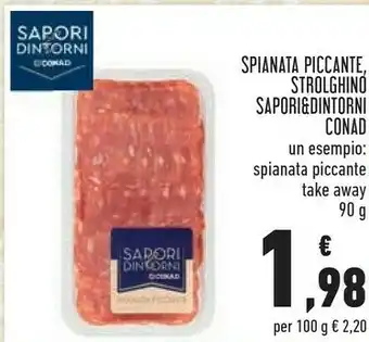 Conad Conad - Spianata Piccante Spori E Dintorni 90 G offerta