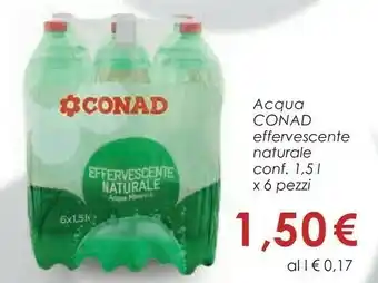 Conad Conad - Acqua Minerale Effervescente Naturale 1500 g(ml) offerta