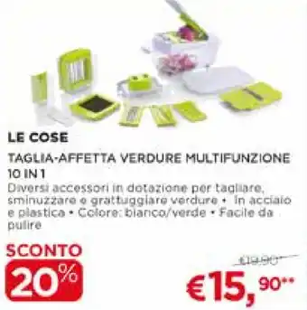 Coop Le Cose Taglia-Affetta Verdure Multifunzione 10 in 1 offerta