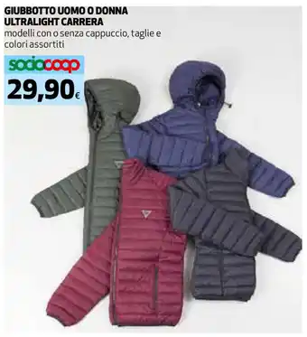 Coop Giubotto Uomo o Donna Ultralight Carrera offerta