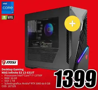MediaWorld MSI Desktop Gaming MAG Infinite S3 13-631IT offerta