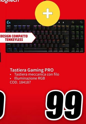 MediaWorld Logitech Tastiera Gaming PRO offerta