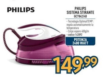 Sinergy PHILIPS SISTEMA STIRANTE GC7842/40 offerta