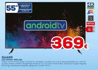 Euronics SHARP LED SMART 55FL1EA Smart Android TV offerta