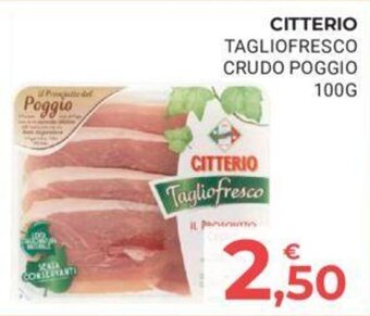Eté CITTERIO TAGLIOFRESCO CRUDO POGGIO 100G offerta