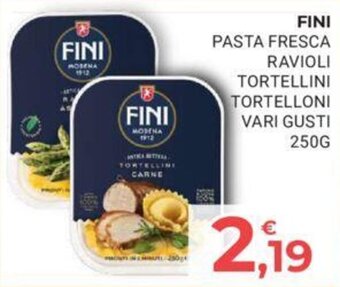 Eté FINI PASTA FRESCA RAVIOLI TORTELLINI TORTELLONI VARI GUSTI 250G offerta