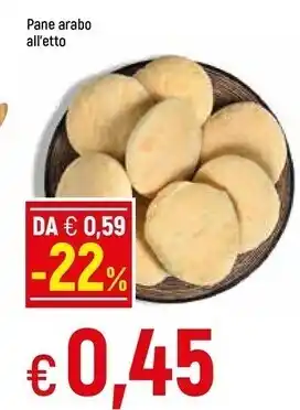Famila Pane arabo offerta