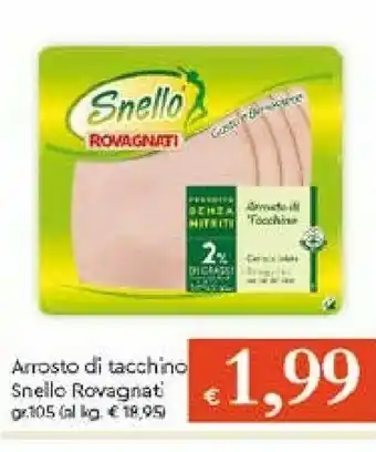 Galassia Rovagnati Arrosto Di Tacchino Snello offerta