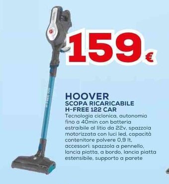 Euronics HOOVER SCOPA RICARICABILE H-FREE 122 CAR offerta