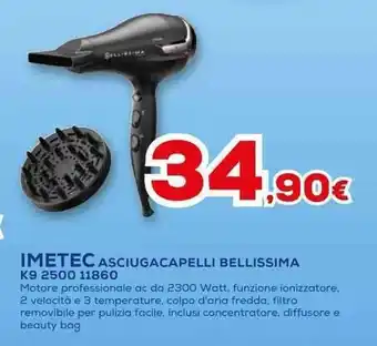 Euronics IMETEC ASCIUGACAPELLI BELLISSIMA KG 2500 11860 offerta