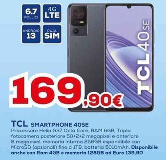 Euronics TCL SMARTPHONE 40SE offerta