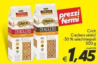 Iper Super Conveniente Crich Crackers salati/ -30 % sale/integrali 500 g offerta