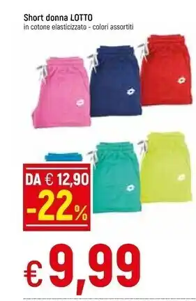 Famila Lotto short donna offerta