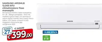 Famila Samsung ar12mlb 12.000 btu climatizzatore fisso monosplit offerta
