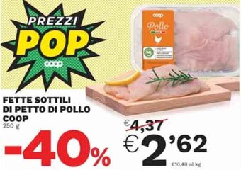 Coop FETTE SOTTILI DI PETTO DI POLLO COOP 250 g offerta