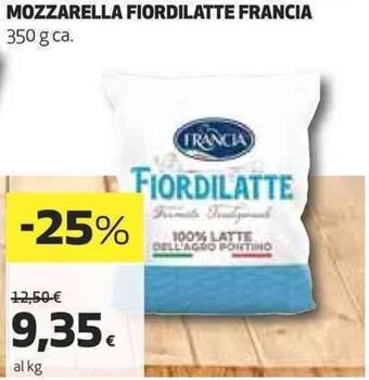 Coop MOZZARELLA FIORDILATTE FRANCIA 350 g ca. offerta