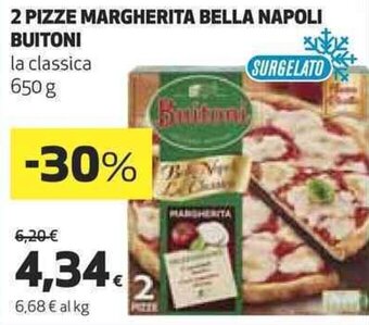 Coop 2 PIZZE MARGHERITA BELLA NAPOLI BUITONI la classica 650 g offerta