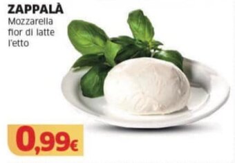 Mercati Alimentari ZAPPALÀ Mozzarella fior di latte offerta