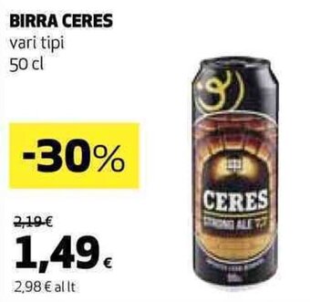 Coop BIRRA CERES vari tipi 50 cl offerta