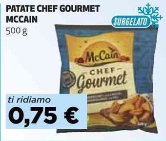 Coop PATATE CHEF GOURMET MCCAIN 500 g offerta