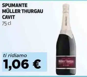 Coop SPUMANTE MÜLLER THURGAU CAVIT 75 cl offerta