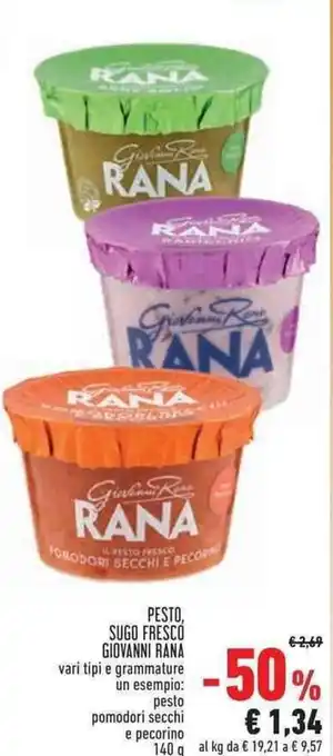 Conad Superstore PESTO, SUGO FRESCO GIOVANNI RANA vari tipi e grammature offerta