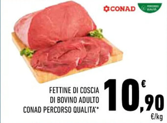 Conad Margherita FETTINE DI COSCIA DI BOVINO ADULTO CONAD PERCORSO QUALITA' offerta