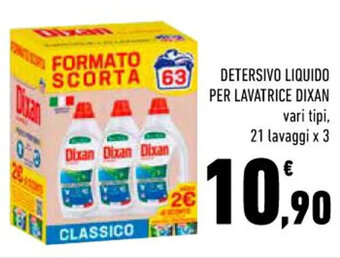 Conad Margherita DETERSIVO LIQUIDO PER LAVATRICE DIXAN vari tipi, 21 lavaggi x 3 offerta