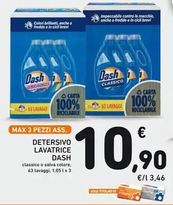Spazio Conad DETERSIVO LAVATRICE DASH classico o salva colore, 63 lavaggi, 1,05 l x 3 offerta
