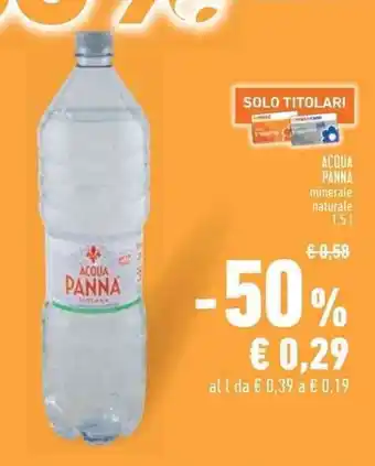 Conad Superstore ACQUA PANNA minerale naturale 1,5 l offerta
