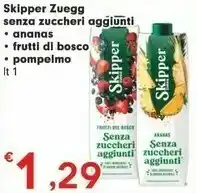 Despar Zuegg Skipper Senza Zuccheri Aggiunti Ananas / Frutti Di Bosco / Pompelmo offerta