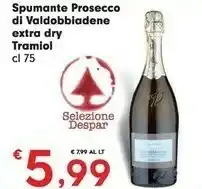 Despar Tramiol Spumante Prosecco Di Valdobbiadene Extra Dry offerta