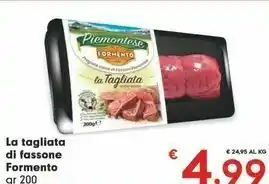 Despar Formento La Tagliata Di Fassone 200g offerta