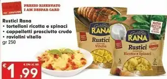 Despar Rana Rustici Tortelloni Ricotta E Spinaci 250 G(ml) offerta