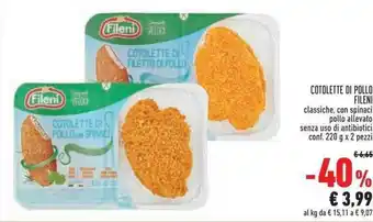 Conad Superstore COTOLETTE DI POLLO FILENI classiche, con spinaci pollo allevato senza uso di antibiotici conf. 220 g x 2 pezzi offerta