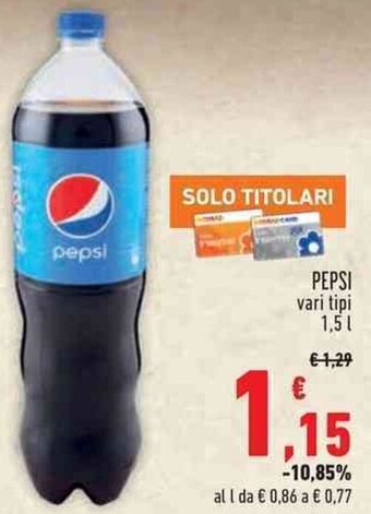 Conad Superstore PEPSI vari tipi 1,5 L offerta