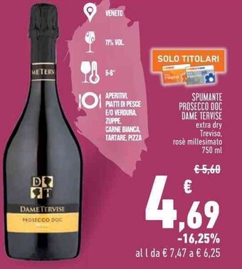 Conad Superstore SPUMANTE PROSECCO DOC DAME TERVISE extra dry Treviso, rosè millesimato 750 ml offerta