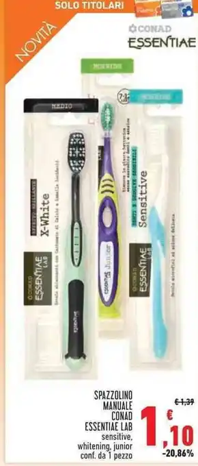 Conad Superstore SPAZZOLINO MANUALE CONAD ESSENTIAE LAB sensitive, conf. da 1 pezzo offerta