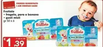 Despar Nestlè Fruttolo Fragola E Banana, Mela E Pera, Pesca E Albicocca 300 G(ml) offerta