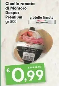 Despar Despar Premium Cipolla Ramata Di Montoro offerta