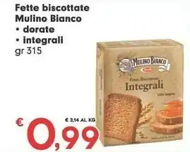 Despar Mulino Bianco Le Dorate Fette Biscottate 315 G(ml) offerta