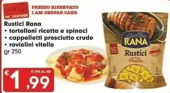 Despar Rana Rustici Cappelletti Crudo 250 G(ml) offerta